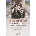 Etty Hillesum. T�moin de Dieu dans l'ab�me du mal