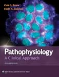 Pathophysiology: A Clinical Approach