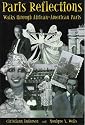 Paris Reflections: Walks through African-American Paris