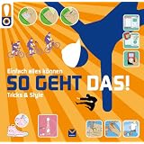 So geht das! Tricks & Style: Einfach alles k�nnenvon "Sarah Hines-Stephens"