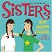 Sisters: Best Friends Forever 2006 Day-to-Day Calendar