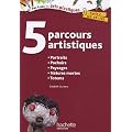 5 Parcours artistiques : Portraits ; Pochoirs ; Paysages ; Natures mortes ; Totems