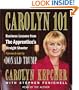 Carolyn 101: Business Lessons from The Apprentice's Straight Shooter