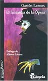 El Fantasma de La Opera