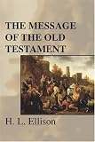 The Message of the Old Testament: