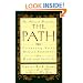 Path, The: Creating Your Mission Statement for Work and for Life