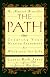 The Path: Creating Your Mission Statement for Work and for Life