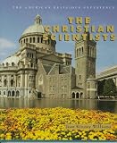 The Christian Scientists (The American Religious Experience)