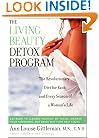 Living Beauty Detox Program: The Revolutionary Diet for Each and Every Season of a Woman's Life