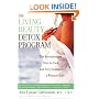 Living Beauty Detox Program: The Revolutionary Diet for Each and Every Season of a Woman's Life