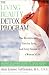 Living Beauty Detox Program: The Revolutionary Diet for Each and Every Season of a Woman's Life