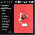 Visions in Metaphor