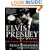 Elvis Presley: A Life in Music