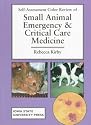Self-Assessment Color Review of Small Animal Emergency & Critical Care Medicine (Sacr)