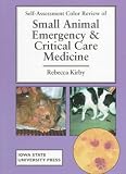 Self-Assessment Color Review of Small Animal Emergency and Critical Care Medicine (Sacr)