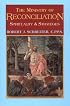 The Ministry of Reconciliation: Spirituality & Strategies