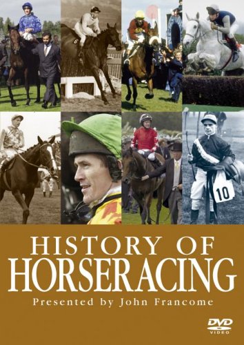 HISTORY OF HORSERACING