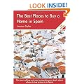 The Best Places to Buy a Home in Spain (Best Places to Buy)