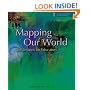 Mapping Our World: GIS Lessons for Educators