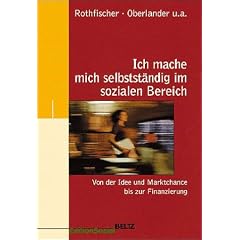 Ich mache mich selbstständig im sozialen Bereich (Taschenbuch)