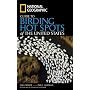 National Geographic Guide to Birding Hot Spots of the United States (National Geographic Guide)