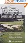Golf Course Management & Construction: Environmental Issues