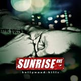 Hollywood Hillsvon "Sunrise Avenue"