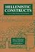 Books : Hellenistic Constructs: Essays in Culture, History, and Historiography (Hellenistic Culture and Society)