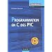 Programmation en C des PIC (1C�d�rom)