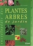 L'encyclop�die des plantes et des arb...