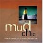 Mud Chic