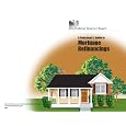 A Consumer's Guide To Mortgage Refinancings&nbsp;&nbsp;by The Federal Reserve 