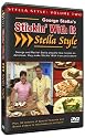 George Stella's Stickin' With It Stella Style: Stella Style DVD Vol. 2