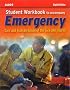 Student Workbook to Accompany Emergency Care and Transportation of the Sick and Injured