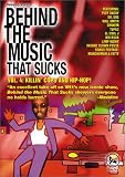 : Behind the Music That Sucks, Vol. 4 - Killin' Cops and Hip-Hop!