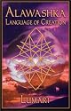 Alawashka: The Original Language and Vibrational Source of Creation