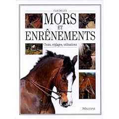 Mors et Enr�nements : choix, r�glages, utilisations