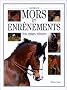 Mors et Enr�nements : choix, r�glages, utilisations