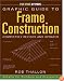 Graphic Guide to Frame Construction: Details for Builders and Designers (For Pros by Pros)