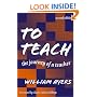 To Teach: The Journey of a Teacher