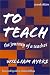To Teach: The Journey of a Teacher