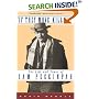 If They Move . . . Kill 'Em!: The Life and TImes of Sam Peckinpah