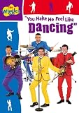 Wiggles: You Make Me Feel Like Dancing