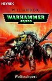 Warhammer 40,000 - Wolfsschwert - William King