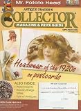  : Collector Magazine & Price Guide September 2004 - Postcards, Paperweights, Spelter, Steel, Movie Posters, Pedal Cars & Vechiles, Ceramic Art Studio of Madison, Hall Racks & Trees