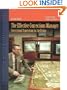 The Effective Corrections Manager: Correctional Supervision for the Future