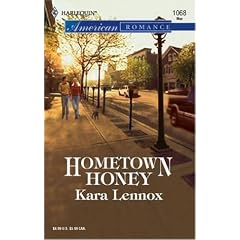 Hometown Honey (Harlequin American Romance Series)