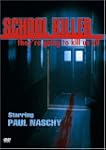 NEW School Killer (DVD)