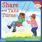 Share and Take Turns (Learning to Get Along) by Cheri J. Meiners (11-Nov-2004) Paperback