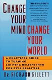Change Your Mind, Change Your World